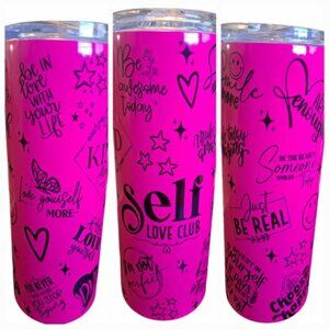 Self Love Quotes 20oz Neon Pink Skinny Tumbler with Lid and Straw NEW